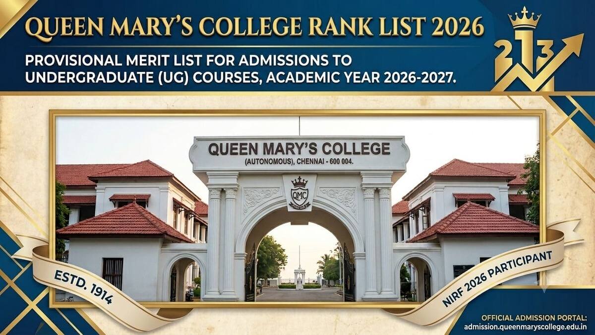 Queen Mary’s College UG Rank List 2026 (Out): Download Rank List at queenmaryscollege.edu.in
